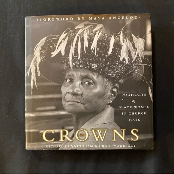 books Other - Crowns Portraits of Black Women In Church Hats Forward By Maya Angelou